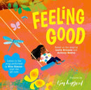 Feeling Good: A beautifully illustrated picture book of the song made famous by Nina Simone