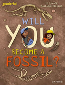 Readerful Independent Library: Level 15: Will You Become a Fossil?-9781382071093