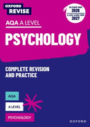 Oxford Revise: AQA A Level Psychology Complete Revision and Practice (AS exams from 2026; A Level exams from 2027)-9781382071512