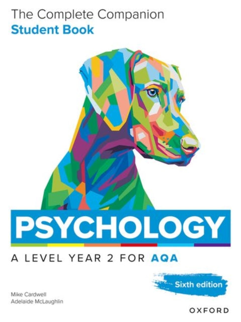 A Level Psychology: The Complete Companions for AQA Psychology A Level: Year 2 Student Book, 6th Edition-9781382071871