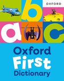 Oxford First Dictionary: Illustrated dictionary for children age 5+ (Oxford First Dictionaries)-9781382076487