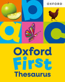 Oxford First Thesaurus: An illustrated thesaurus for children age 5+-9781382076500