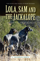 Lola, Sam and the Jackalope-9781387222643