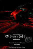 The Complete Guide to the OM System OM-1 (B&W Edition)-9781387741526