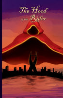 The Hood of the Rider : Book One of the Mantle Trilogy-9781387830947