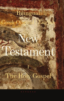 Bilingual New Testament I - The Holy Gospel-9781387871650