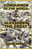 Conqueror of the World : Alexander the Great-9781389634970