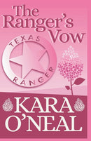 The Ranger''s Vow