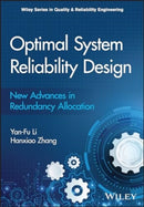 Optimal System Reliability Design: New Advances in  Redundancy Allocation-9781394155309
