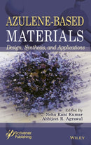Azulene-Based Materials : Design, Synthesis, and Applications-9781394159154