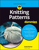 Knitting Patterns For Dummies-9781394162079