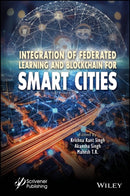 Integration of Federated Learning and Blockchain for Smart Cities-9781394166459