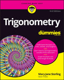 Trigonometry For Dummies-9781394168552