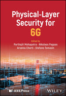 Physical-Layer Security for 6G-9781394170913