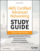 AWS Certified Advanced Networking Study Guide : Specialty (ANS-C01) Exam-9781394171859