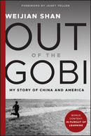 Out of the Gobi : My Story of China and America-9781394172580