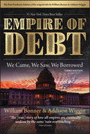 Empire of Debt – We Came, We Saw, We Borrowed