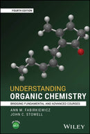 Understanding Organic Chemistry : Bridging Fundamental and Advanced Courses-9781394179831