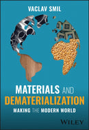 Materials and Dematerialization – Making the Modern World