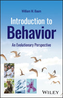 Introduction to Behavior : An Evolutionary Perspective-9781394184613
