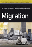 Migration : A Critical Introduction-9781394186754