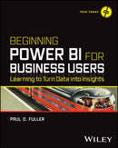 Beginning Power BI for Business Users : Learning to Turn Data into Insights-9781394190294