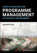 Code of Practice for Programme Management in the Built Environment-9781394192434