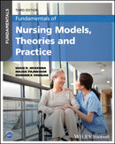 Fundamentals of Nursing Models, Theories and Practice-9781394192755