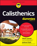 Calisthenics For Dummies-9781394196111