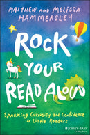 Rock Your Read Aloud : Sparking Curiosity and Confidence in Little Readers-9781394197262