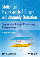 Statistical Hyperspectral Detection : Signal Processing Perspectives-9781394202829
