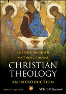 Christian Theology – An Introduction 7e