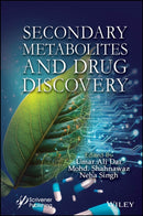 Secondary Metabolites and Drug Discovery-9781394204342