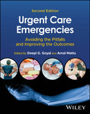 Urgent Care Emergencies : Avoiding the Pitfalls and Improving the Outcomes-9781394205684