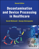 Decontamination and Device Processing in Healthcare-9781394206162