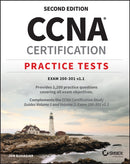 CCNA Certification Practice Tests: Exam 200–301 v1.1