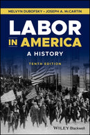 Labor in America – A History
