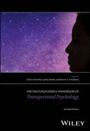 The Wiley–Blackwell Handbook of Transpersonal Psychology