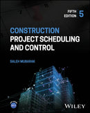 Construction Project Scheduling and Control, 5th E dition