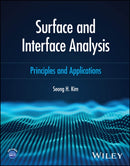 Surface and Interface Analysis : Principles and Applications-9781394218349