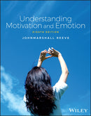 Understanding Motivation and Emotion-9781394219049