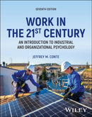 Work in the 21st Century, with eBook Access Code : An Introduction to Industrial and Organizational Psychology-9781394220977