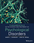 Fundamentals of the Science and Treatment of Psychological Disorders, with eBook Access Code-9781394222032