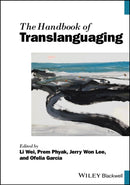 The Handbook of Translanguaging-9781394227136