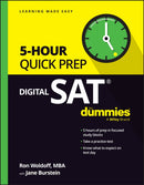 Digital SAT 5-Hour Quick Prep For Dummies-9781394232109