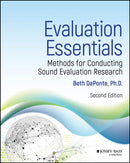Evaluation Essentials: Methods for Conducting Soun d Research, 2nd Edition