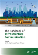 The Handbook of Infrastructure Communication-9781394236824