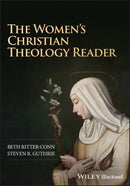 The Women's Christian Theology Reader-9781394238484