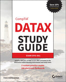CompTIA DataX Study Guide : Exam DY0-001-9781394238989
