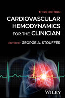 Cardiovascular Hemodynamics for the Clinician, 3rd  Edition